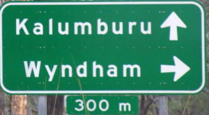 Kalumburu Wyndham sign.
